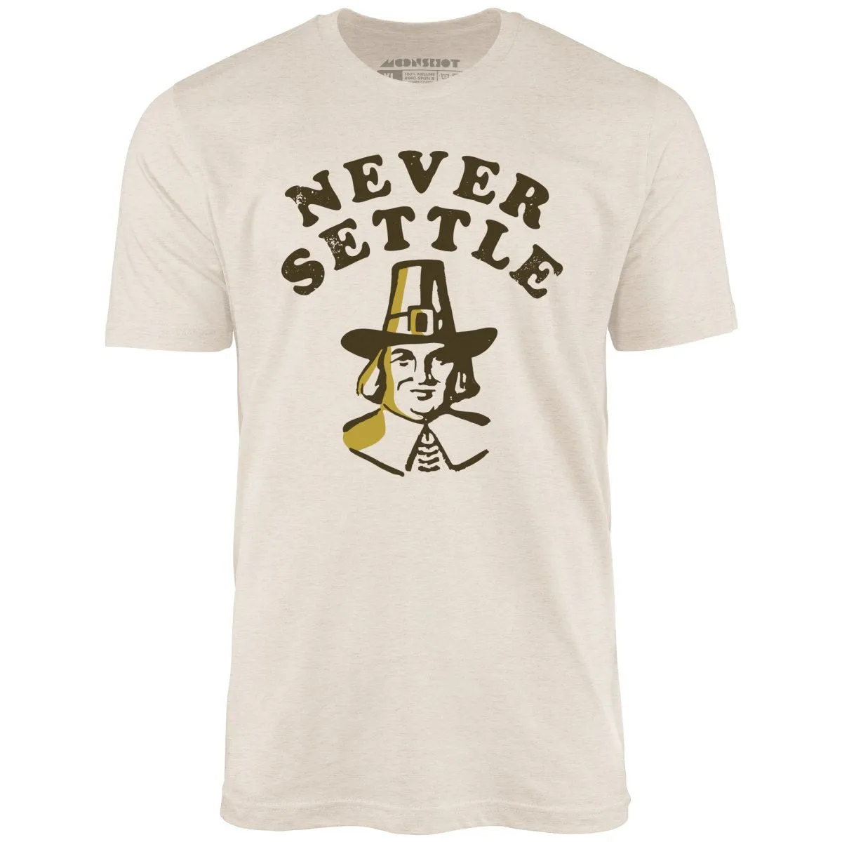 Never Settle - Unisex T-Shirt